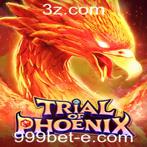 Descubra o Empolgante Universo de TrialofPhoenix no 999bet App